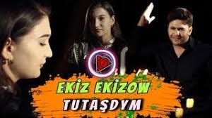 Ekiz Ekizow - Tutaşdym official clip