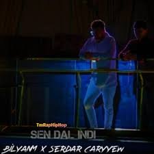 Bilyanm & Serdar Caryyew - Sen dal indi 2023