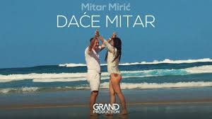 Mitar Mirac - Dace mirac 2023