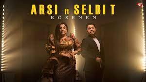 Selbi T. & Arsi - Kösenen (Official clip 2023) arzuwfilm