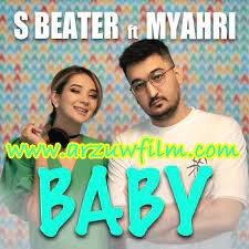 S Beater ft Myahri - Baby 2023  Official Video