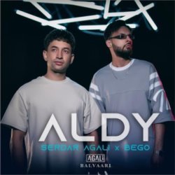 Serdar Agali ft Bego - Aldy 2023 (official audio)