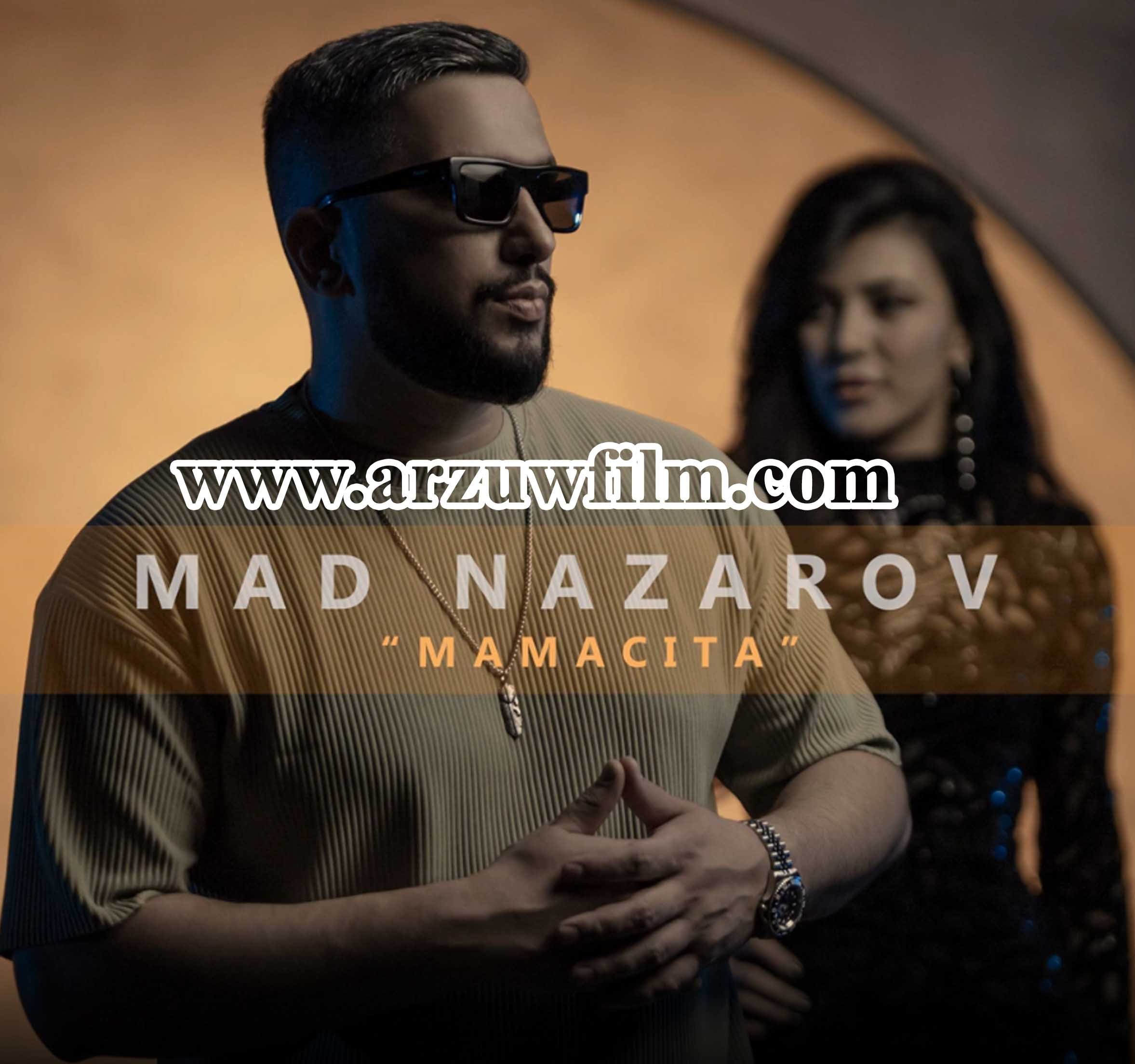 Mad Nazarov - Mamacita 2023 (official video)