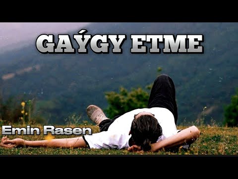 Emin Rasen - Gaygybetme 2023