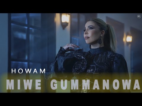 Miwe Gummanowa - Howam 2023