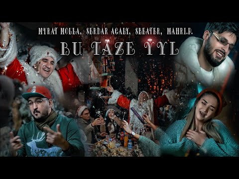 Myrat Molla ft Myahri & Serdar Agaly & Sbeater - Taze yyl 2023