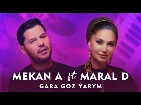 Mekan Atayew & Maral Durdyyewa - Gara goz 2023