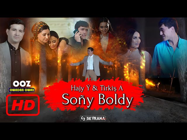 Hajy Yazmammedow - Sony Boldy ( _ Tirkish Amangeldiyew ) _ 2024