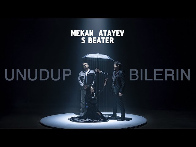 Mekan Atayew ft. S Beater - Unudup Bilerin 2024