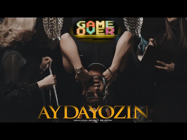 AYDAYOZIN - GAME OVER (Official Video 2024)