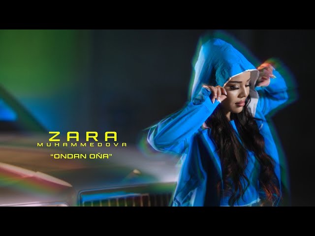 Zara Muhammedova - Onda ona (Official video)