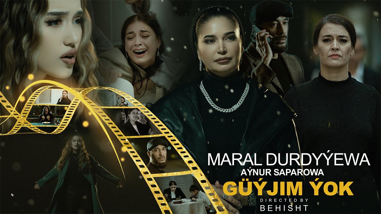 Maral Durdyyewa _ Aynur Saparowa - Güyjim Yok